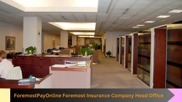 ForemostPayOnline Foremost Insurance Company Head Office