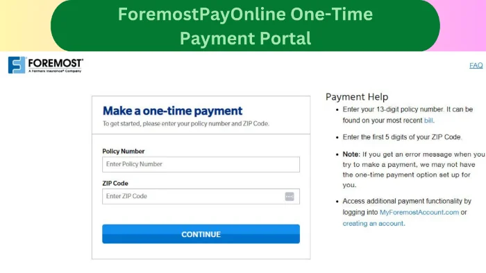 ForemostPayOnline One-Time Payment Portal